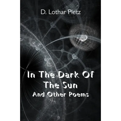 In The Dark Of The Sun: And Other Poems - Paperback