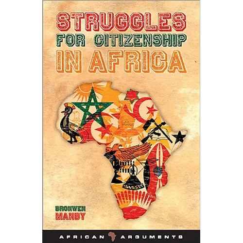 Struggles for Citizenship in Africa - Paperback
