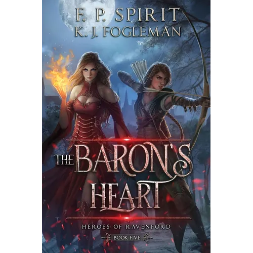 The Baron's Heart (Heroes of Ravenford Book 5) - Paperback