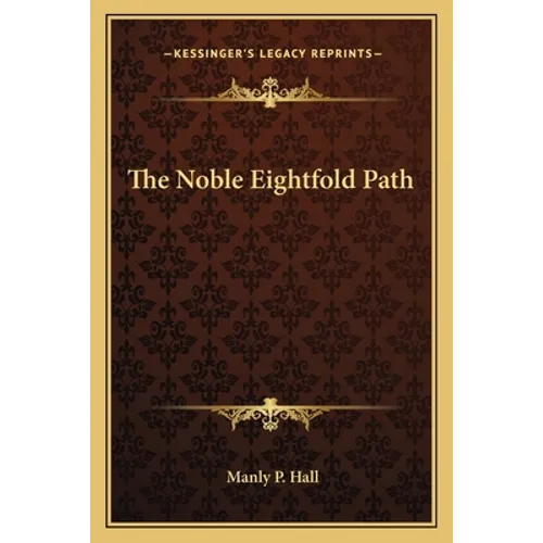 The Noble Eightfold Path - Paperback