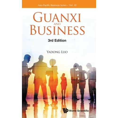 Guanxi and Business (Third Edition) - Hardcover