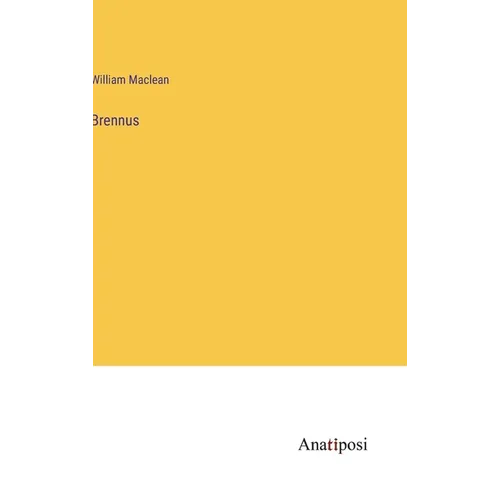Brennus - Hardcover