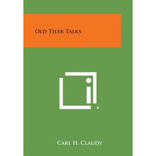 Old Tiler Talks - Paperback
