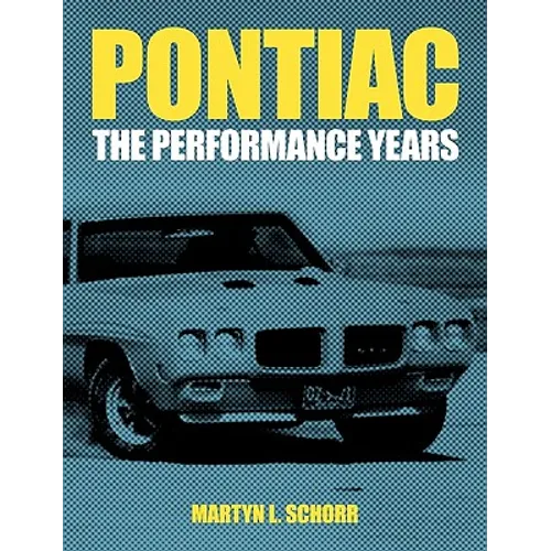 Pontiac: The Performance Years - Paperback