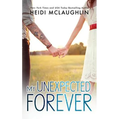 My Unexpected Forever - Paperback
