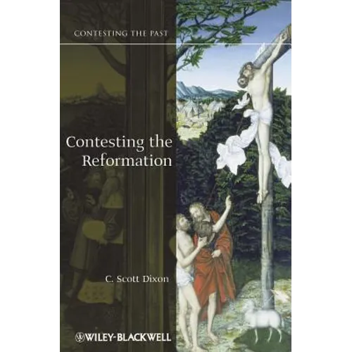 Contesting the Reformation - Paperback