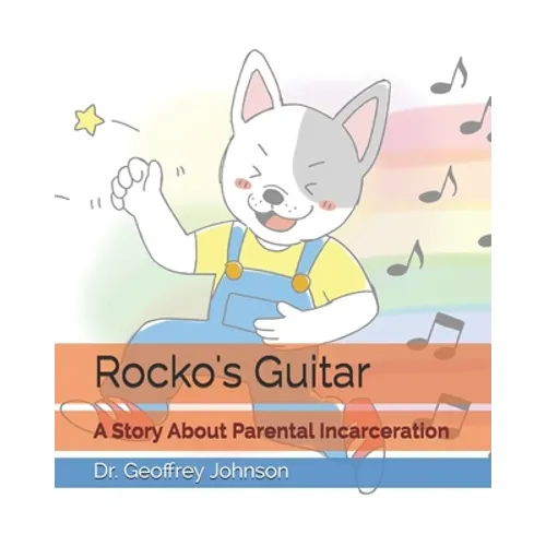 Rocko's Guitar: A Story About Parental Incarceration - Paperback