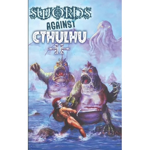 Swords Against Cthulhu II: Hyperborean Nights - Paperback