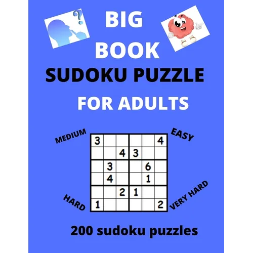 Big Book Sudoku Puzzle for Adults: Best Book of brin games, Large Print Puzzle Book For Adults . - Paperback