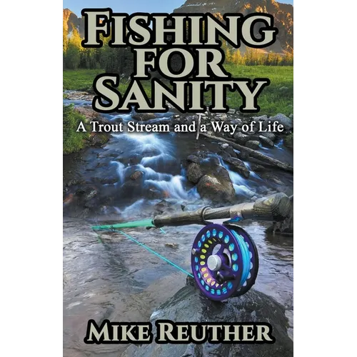 Fishing for Sanity - Paperback