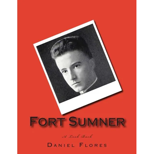 Fort Sumner: A Look Back - Paperback