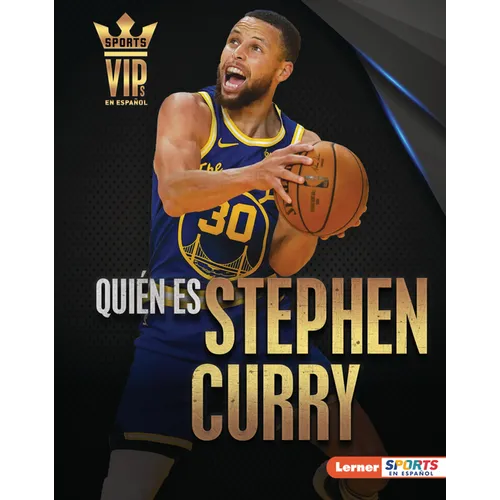 Quién Es Stephen Curry (Meet Stephen Curry): Superestrella de Golden State Warriors (Golden State Warriors Superstar) - Library Binding