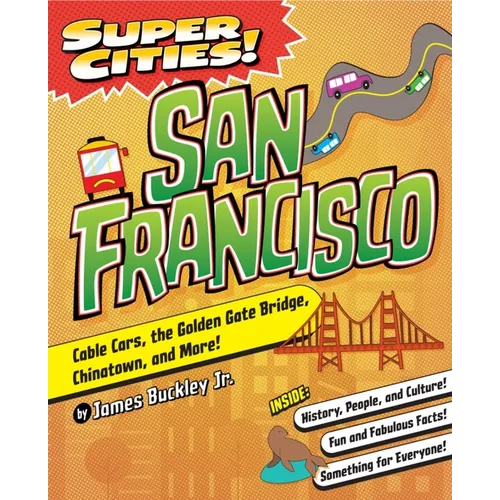 Super Cities! San Francisco - Paperback