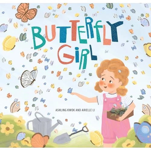 Butterfly Girl - Hardcover