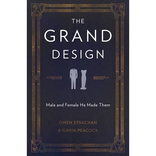 The Grand Design: Male and Female He Made Them - Paperback