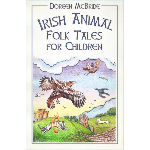 Irish Animal Folk Tales for Children - Paperback