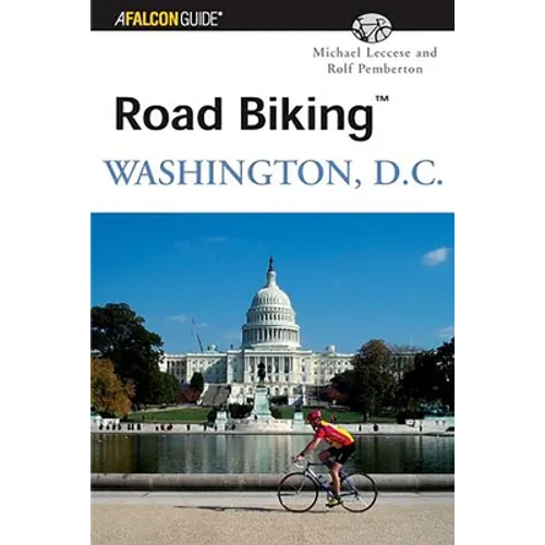 Road Biking Washington, D.C. - Paperback