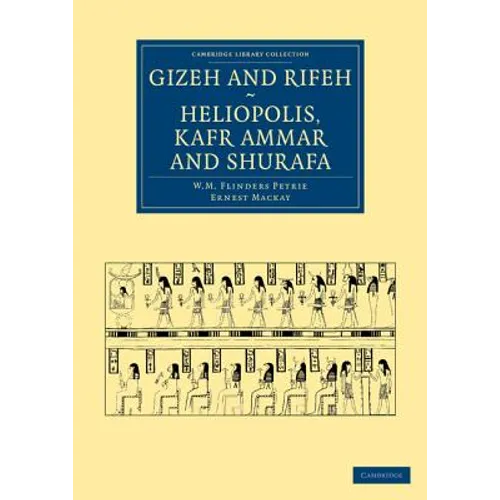 Gizeh and Rifeh, Heliopolis, Kafr Ammar and Shurafa - Paperback