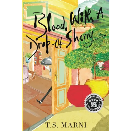 Blood, With A Drop of Sherry - Paperback