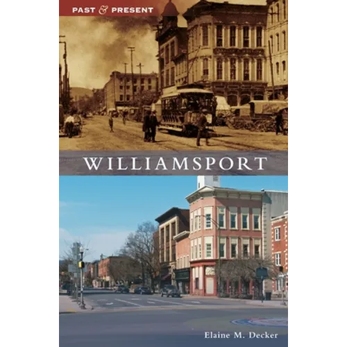 Williamsport - Hardcover