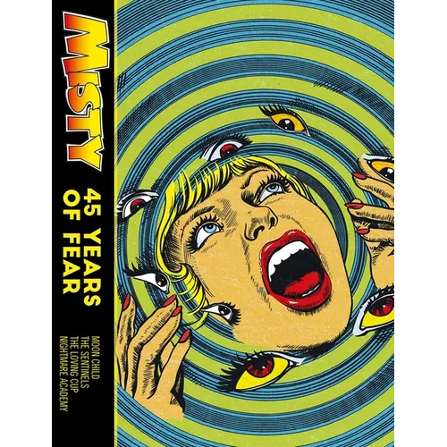 Misty: 45 Years of Fear - Hardcover
