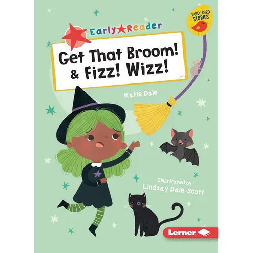 Get That Broom! & Fizz! Wizz! - Paperback