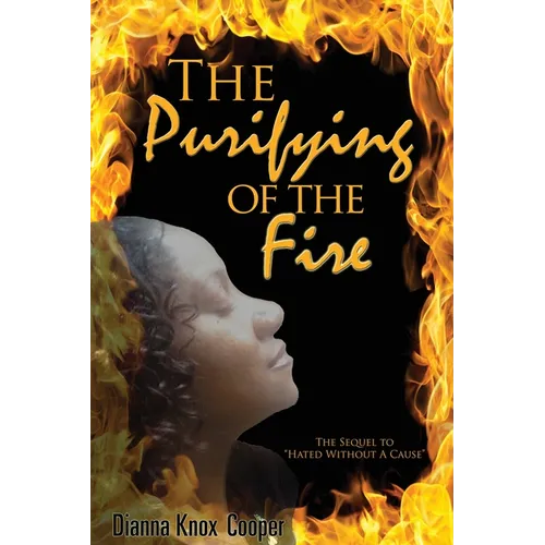 The Purifying of The Fire - Paperback