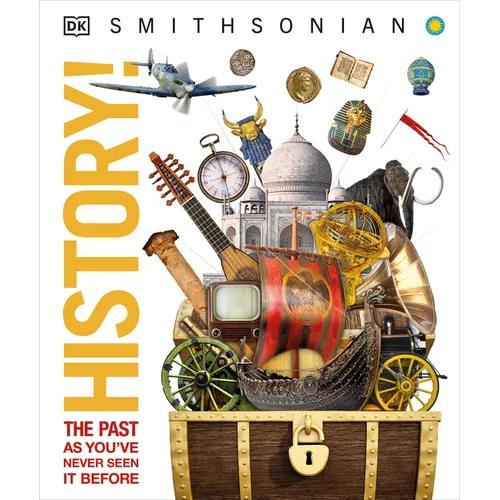 History!: The Past as You've Never Seen It Before - Hardcover