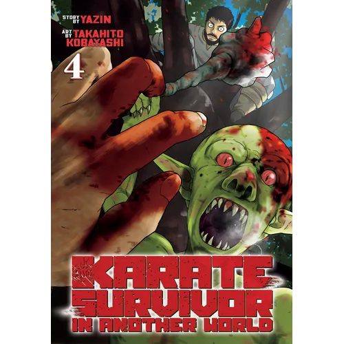 Karate Survivor in Another World (Manga) Vol. 4 - Paperback