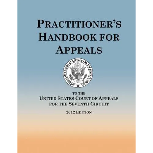 Practitioner's Handbook for Appeals - Paperback