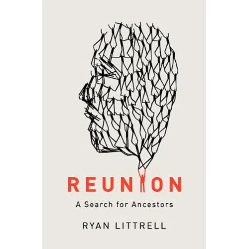 Reunion: A Search for Ancestors - Paperback