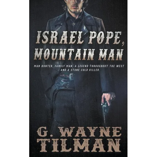 Israel Pope, Mountain Man - Paperback