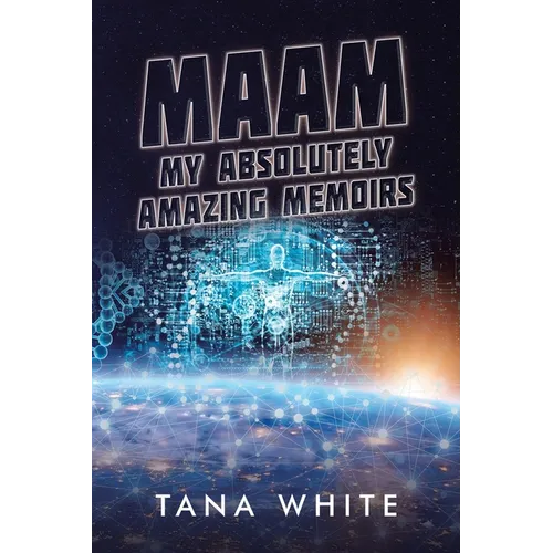 Maam: My Absolutely Amazing Memoirs - Paperback