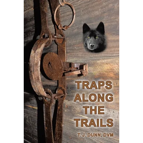 Traps Along the Trails - Paperback