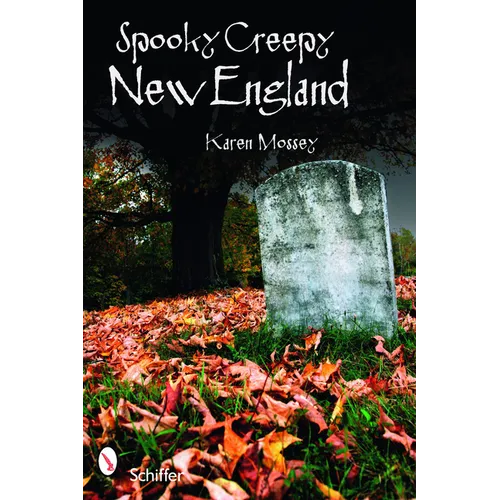 Spooky Creepy New England - Paperback