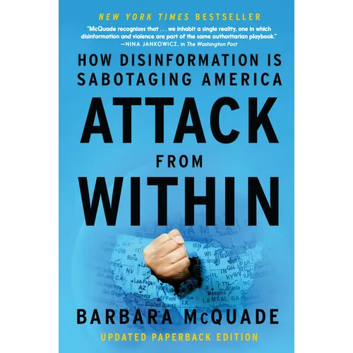 Attack from Within: How Disinformation Is Sabotaging America - Paperback