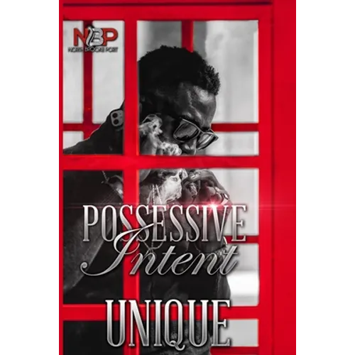 Possessive Intent: A North Brooke Port Novel - Paperback