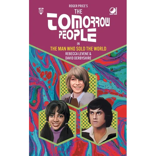 The Tomorrow People - The Man Who Sold the World - Paperback