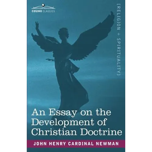 An Essay on the Development of Christian Doctrine - Paperback
