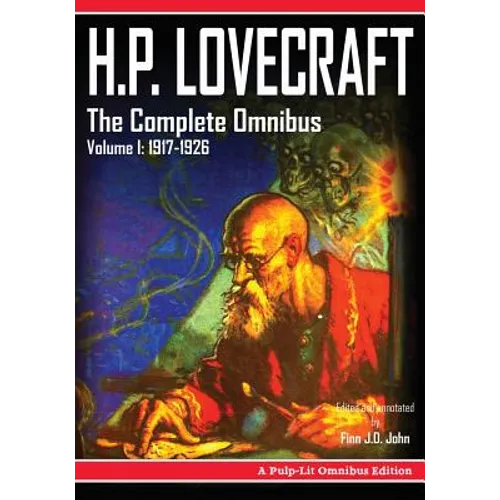 H.P. Lovecraft, The Complete Omnibus Collection, Volume I: 1917-1926 - Paperback