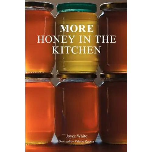 More Honey in the Kitchen - Paperback