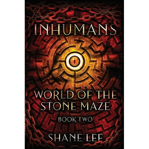 Inhumans: World of the Stone Maze, Book 2 - Paperback