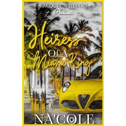 Heiress of Miami King - Paperback