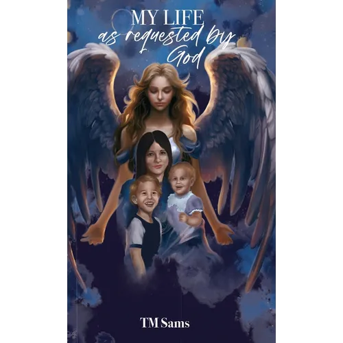 MY LIFE as requested by God - Hardcover
