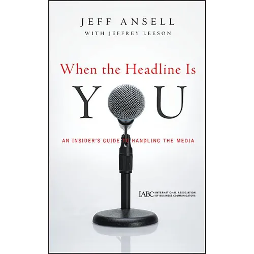 When the Headline Is You - Hardcover