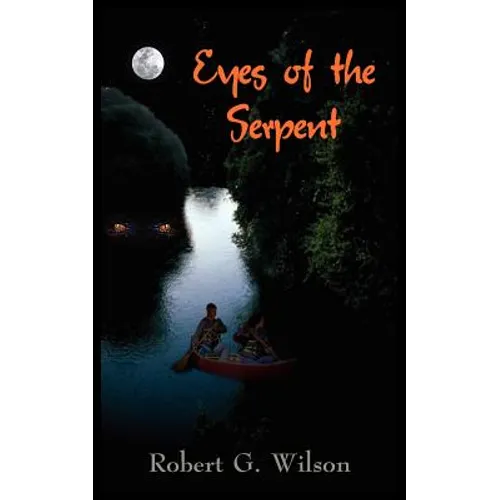 Eyes of the Serpent - Paperback