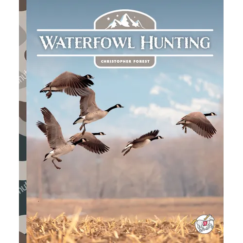Waterfowl Hunting - Library Binding