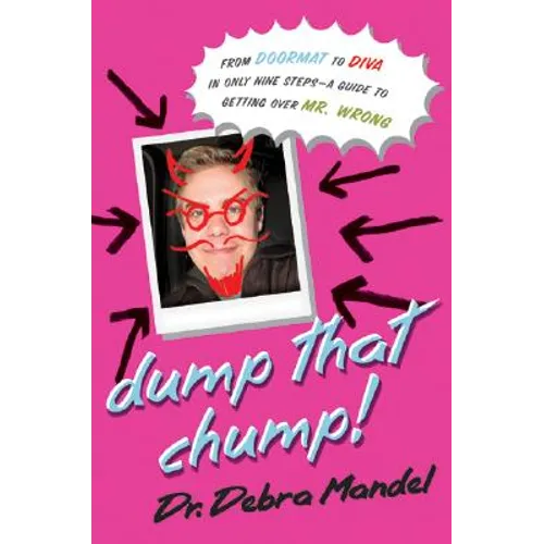 Dump That Chump! - Paperback