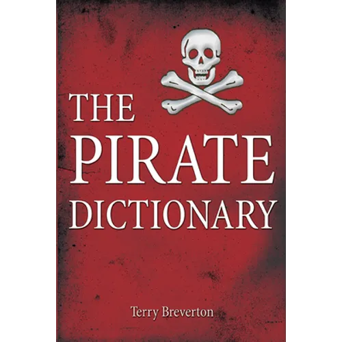 The Pirate Dictionary - Paperback