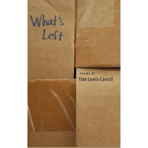 What's Left - Hardcover